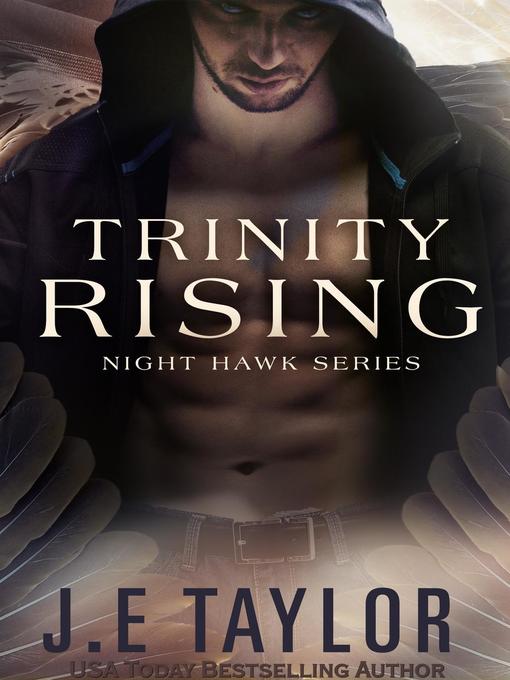 Title details for Trinity Rising by J.E. Taylor - Available